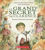 Le grand secret de Clarence