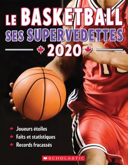 Le basketball : ses supervedettes 2020