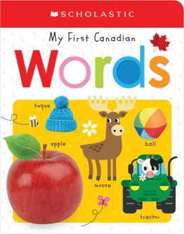 My First Canadian Words (My First Canadian)