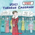 Biographie en images : Voici Thérèse Casgrain