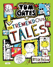 Tom Gates: Ten Tremendous Tales