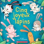 Cinq joyeux lapins