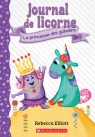 Journal de licorne : No 4 - La princesse des gobelins