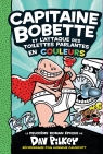 Capitaine Bobette en couleurs : N° 2 - Capitaine Bobette et l’attaque des toilettes parlantes