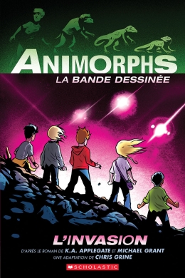 Animorphs Bande dessinée : No 1 - L’invasion