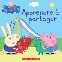 Peppa Pig : Apprendre à partager
