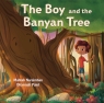 The Boy and the Banyan Tree