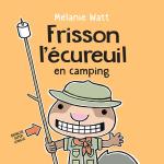 Frisson l'écureuil en camping