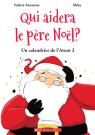 Un calendrier de l'Avent No 2 : Qui aidera le père Noël?