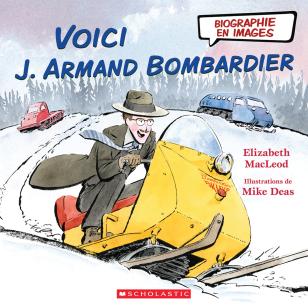 Meet J. Armand Bombardier Cover