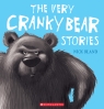 The Very Cranky Bear Stories