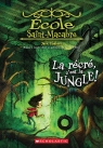 École Saint-Macabre : No 3 - La récré, c’est la jungle!