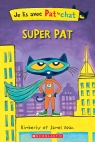 Je lis avec Pat le chat : Super Pat