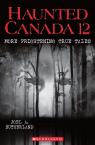 Haunted Canada 12