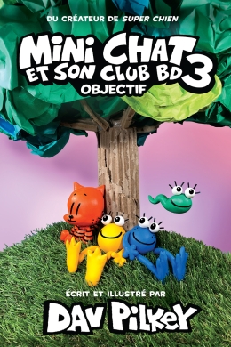 Mini Chat et son club BD : N° 3 - Objectif