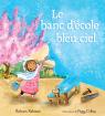 Le banc d’école bleu ciel