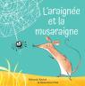 L’araignée et la musaraigne