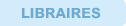 Libraires