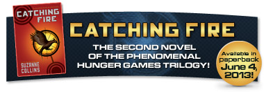 Catching Fire - Available June 4, 2013!