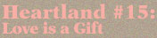 Heartland #15: Love is a Gift