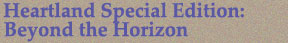 Heartland Special Edition: Beyond the Horizon