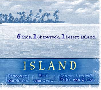 ISLAND series.