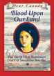 Blood Upon Our Land