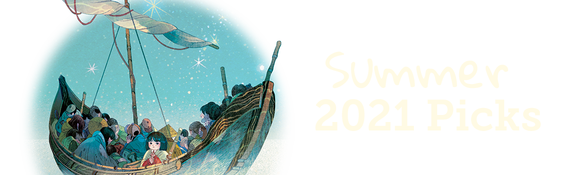 Summer 2021 Picks