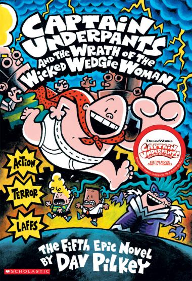 Photo of Captain Underpants and the Wrath of the Wicked Wedgie Woman (Captain Underpants #5)