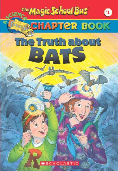 Photo of The Magic School Bus Chapter Book #1: The Truth About Bats