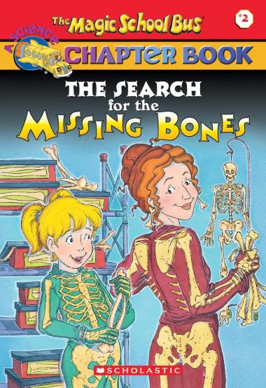 Photo of The Search for the Missing Bones (The Magic School Bus Chapter Book #2)
