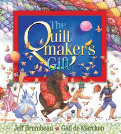 The Quiltmaker's Gift
