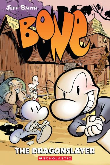 Photo of The Dragonslayer: A Graphic Novel (BONE #4)