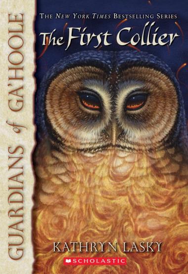 Photo of The First Collier (Guardians of Ga'Hoole #9)