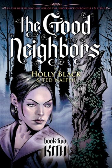 Photo of Good Neighbors Book Two: Kith