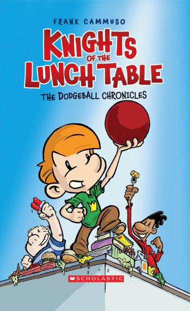 Photo of The Dodgeball Chronicles: A Graphic Novel (Knights of the Lunch Table #1)