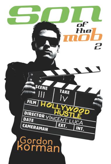 Photo of Son of the Mob 2: Hollywood Hustle