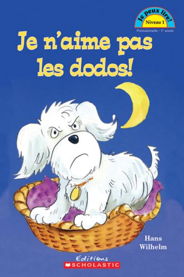 Photo of Je peux lire! Niveau 1 : Je n'aime pas les dodos!
