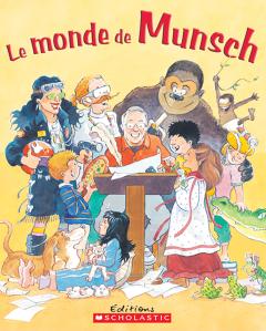 Le monde de Munsch