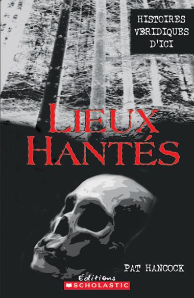 Photo of Lieux hantés : N° 1