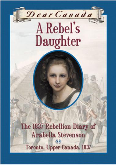 Photo of Dear Canada: A Rebel's Daughter