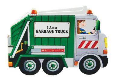 Photo of I Am a Garbage Truck