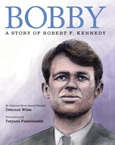 Photo of Bobby: A Story of Robert F. Kennedy