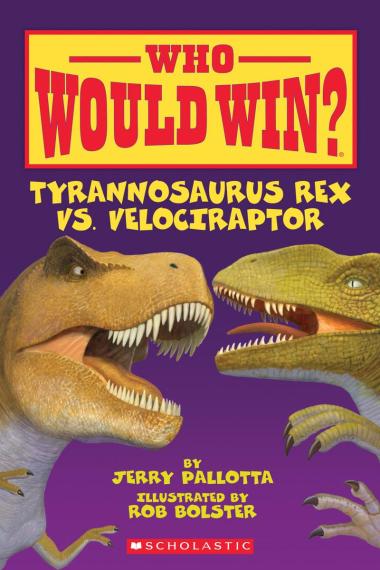 Photo of Who Would Win? Tyrannosaurus Rex vs. Velociraptor