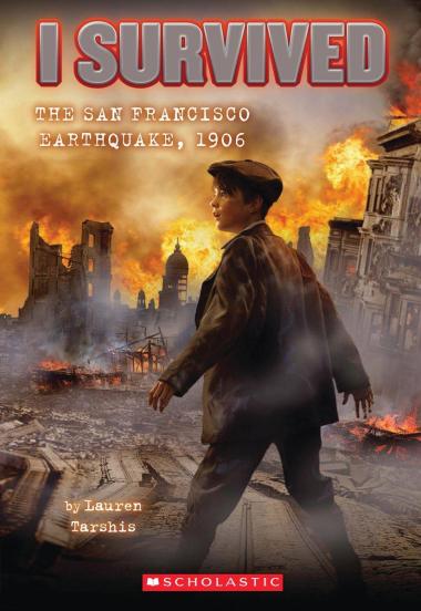 Photo of I Survived the San Francisco Earthquake, 1906 (I Survived #5)