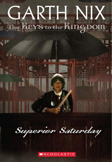 Photo of Superior Saturday (The Keys to the Kingdom #6)