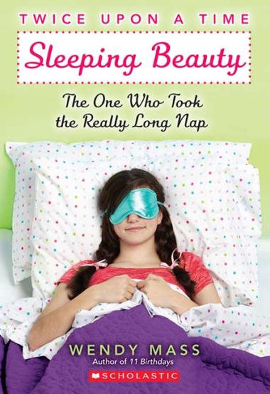Photo of Sleeping Beauty, The One Who Took the Really Long Nap (Twice Upon a Time #2)