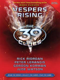 Vespers Rising (The 39 Clues, Book 11)