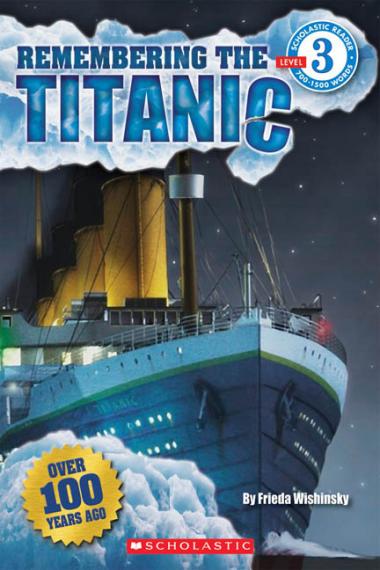 Photo of Remembering the Titanic (Scholastic Reader, Level 3)