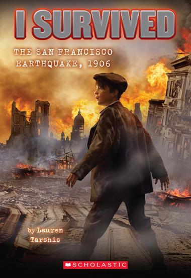 Photo of I Survived the San Francisco Earthquake, 1906 (I Survived #5)